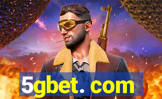 5gbet. com